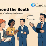 Beyond the Booth: The Value of Industry Conferences