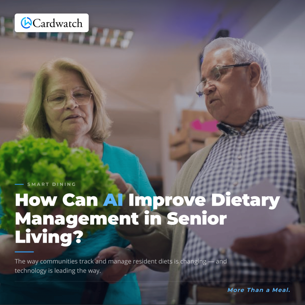 Cardwatch graphic titled "How Can AI Improve Dietary Management in Senior Living?" to show how technology helps prevent allergies in community dining.