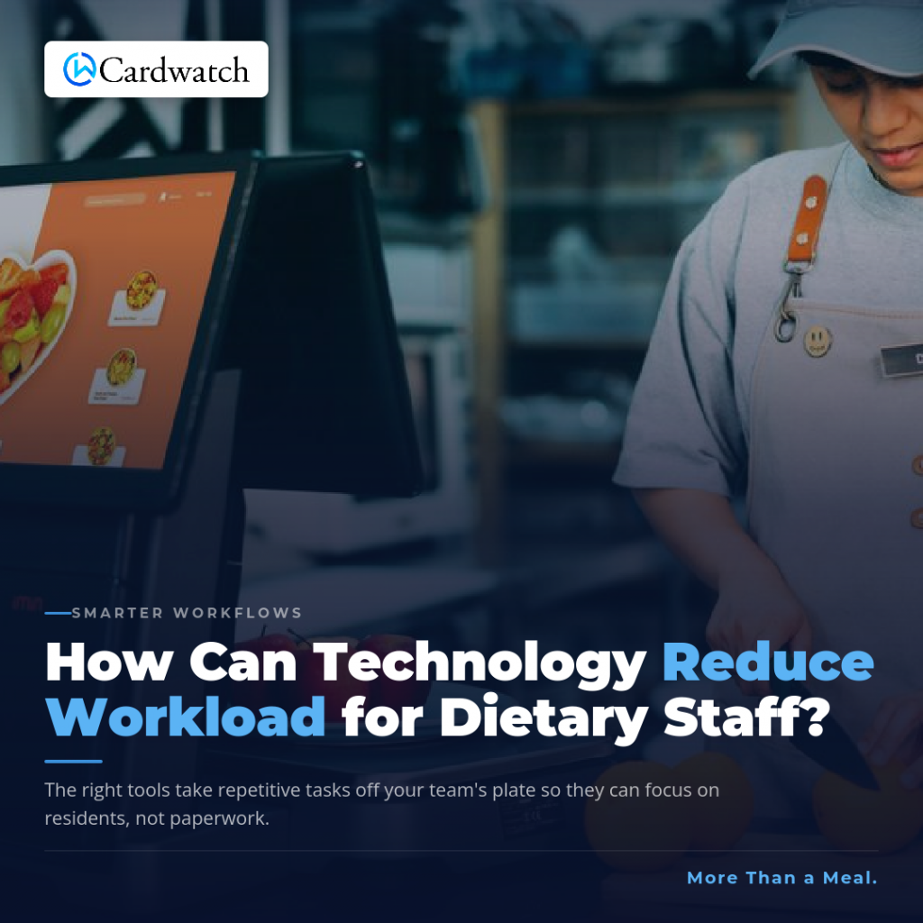 Senior living dietary staff using dining technology to reduce workload and manage resident nutrition needs